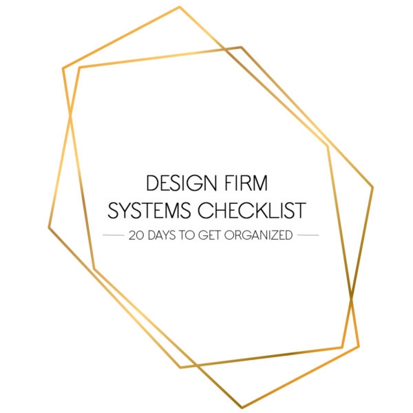 DESIGN FIRM SYSTEMS CHECKLIST